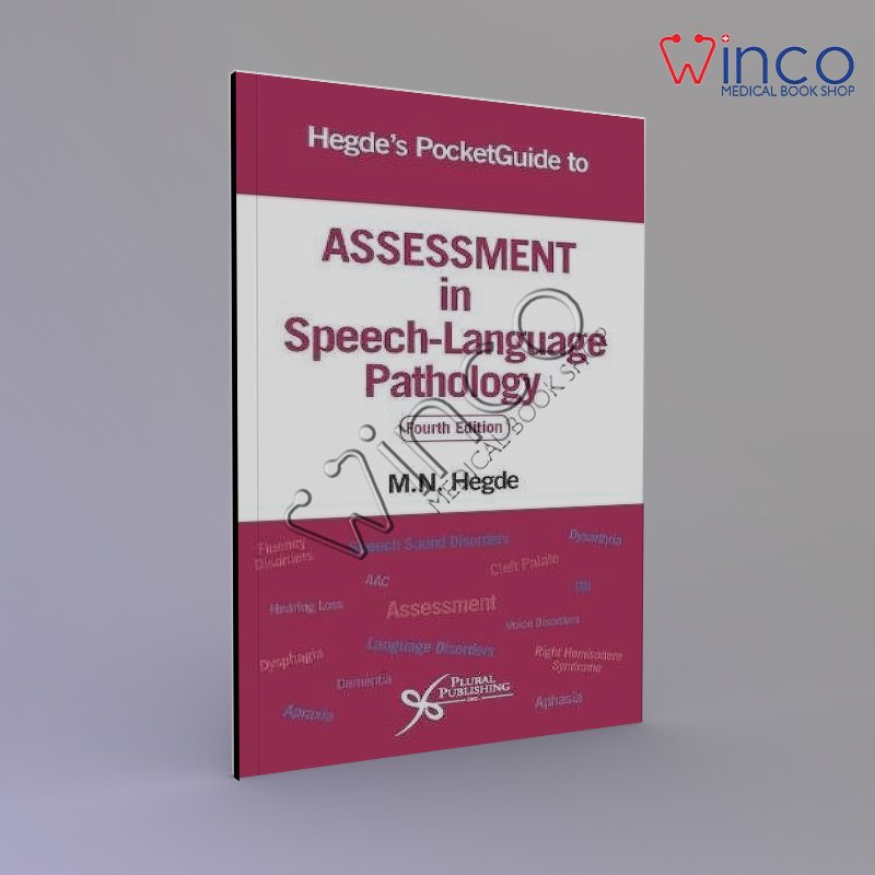 Hegde's PocketGuide to Assessment in Speech-Language Pathology, Fourth Edition 4th Edition