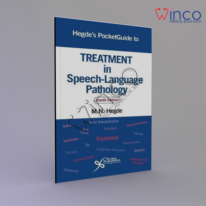 Hegde's PocketGuide to Treatment in Speech-Language Pathology, Fourth Edition 4th Edition