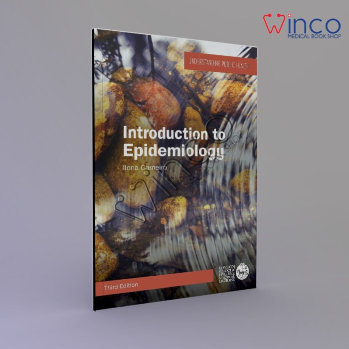 Introduction to Epidemiology, 3rd Edition