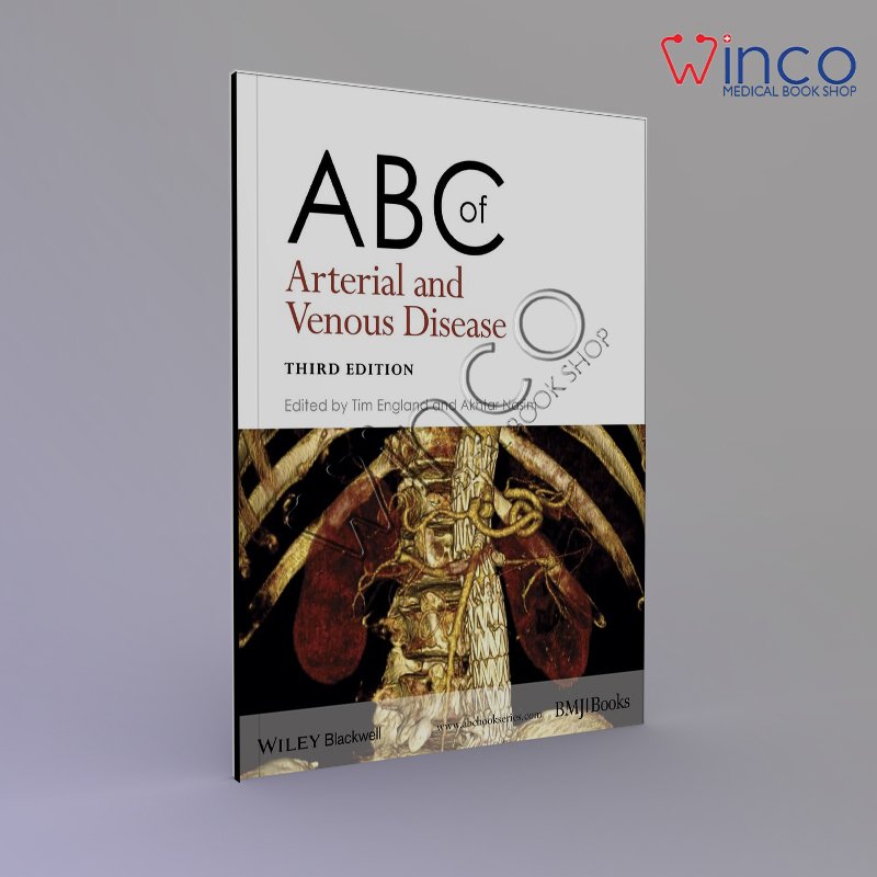 ABC of Arterial and Venous Disease (ABC Series) 3rd Edition
