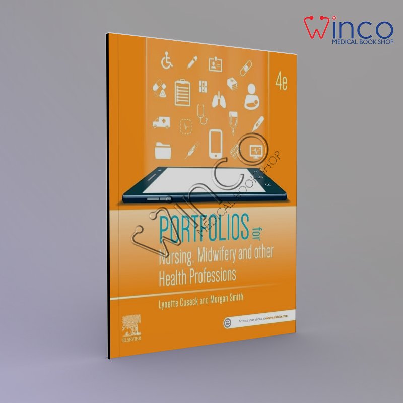 Portfolios for Nursing, Midwifery and other Health Professions 4th Edition