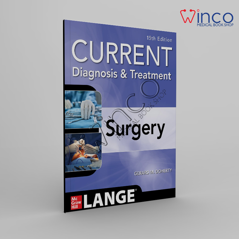Current Diagnosis and Treatment Surgery, 15th Edition