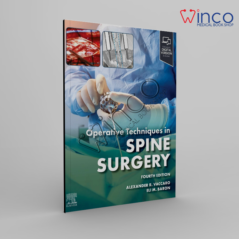 Operative Techniques: Spine Surgery 4th Edition