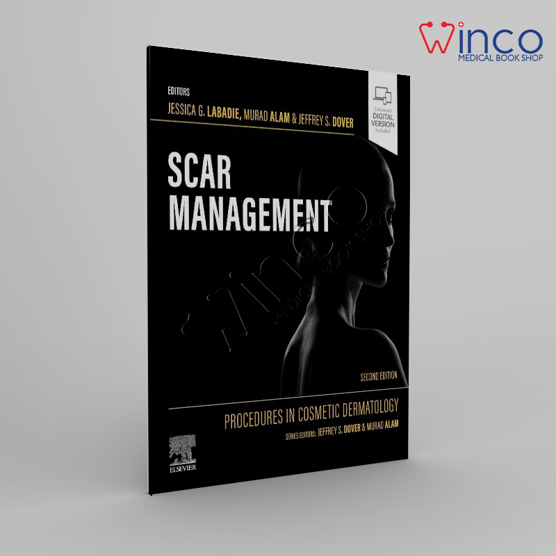 Procedures in Cosmetic Dermatology: Scar Management 2nd Edition