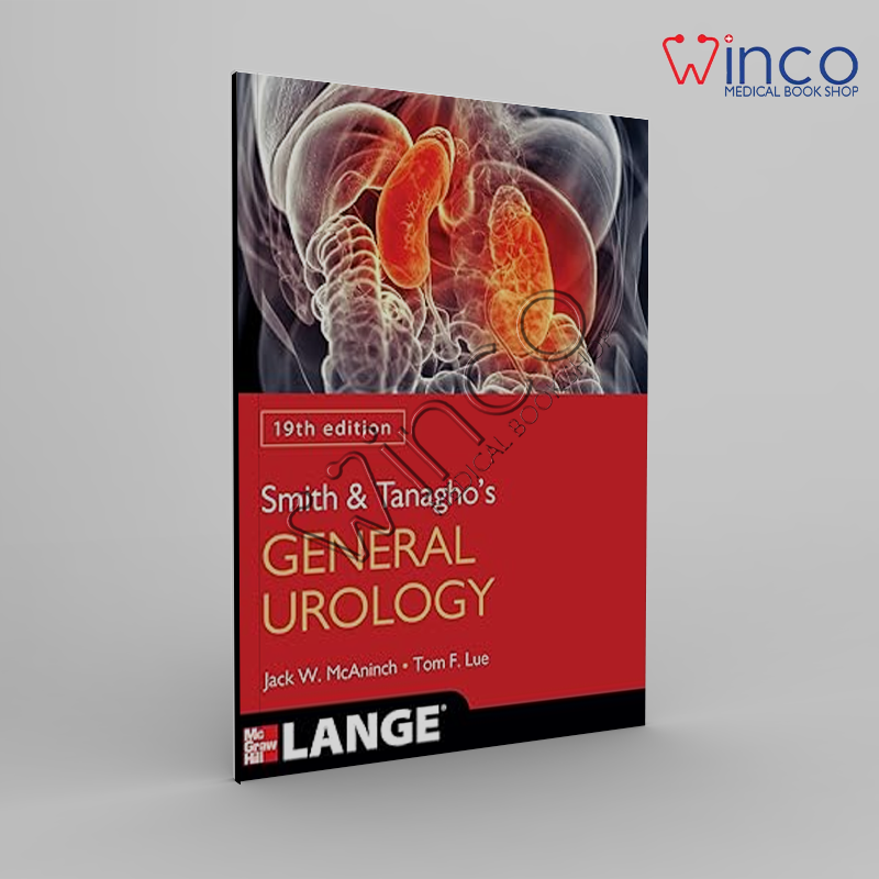 Smith and Tanagho's General Urology, 19th Edition 19th Edition