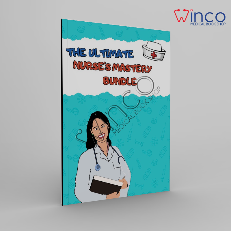 THE ULTIMATE NURSE'S MASTERY BUNDLE