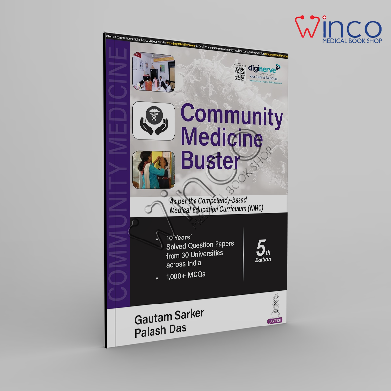 COMMUNITY MEDICINE BUSTER (AS PER THE COMPETENCY-BASED MEDICAL EDUCATION CURRICULUM (NMC)