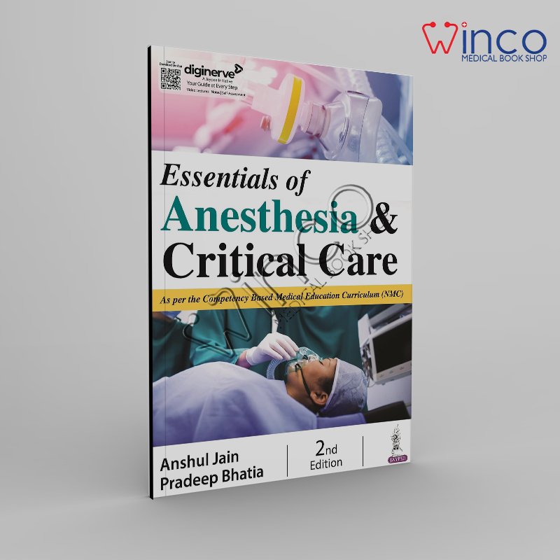 Essentials of Anesthesia & Critical Care