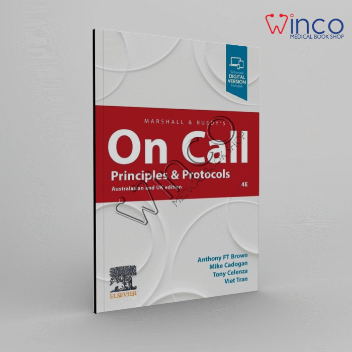Marshall & Ruedy’s On Call: Principles & Protocols 4th EditionMarshall & Ruedy’s On Call: Principles & Protocols 4th Edition