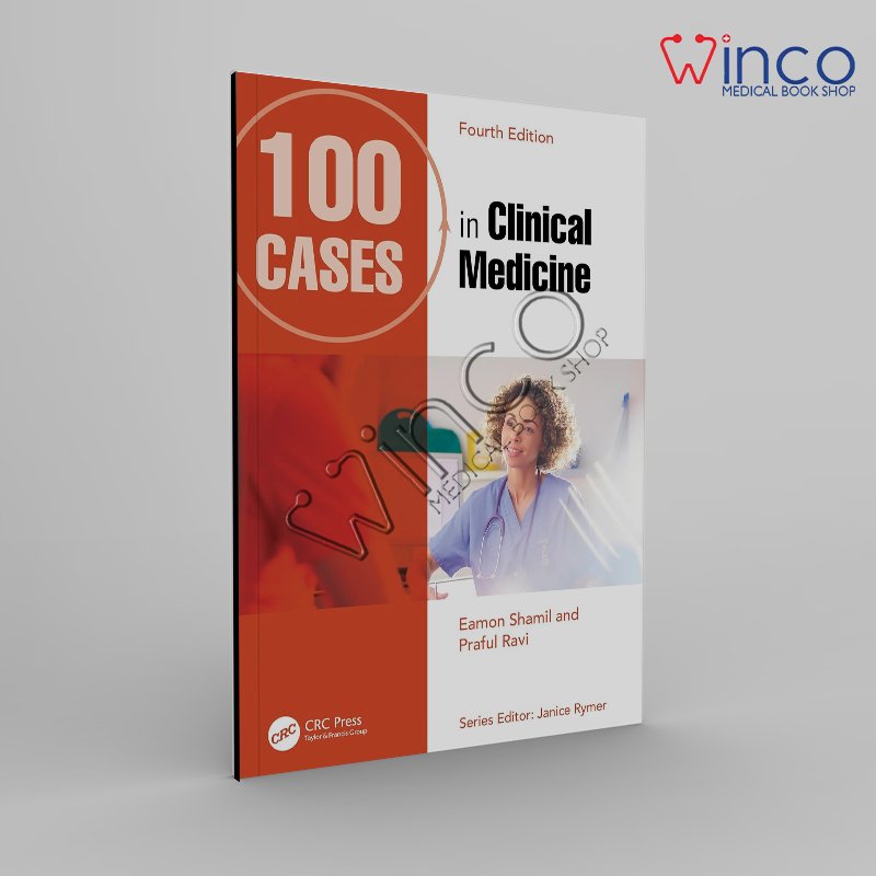 100 Cases in Clinical Medicine 4th Edition