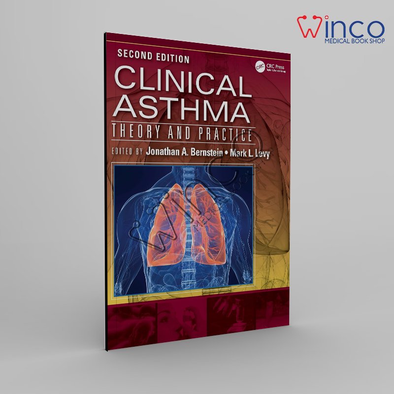 Clinical Asthma: Theory and Practice 2nd Edition