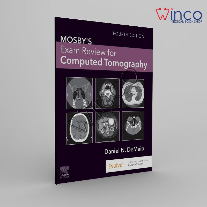 Mosby's Exam Review for Computed Tomography 4th Edition