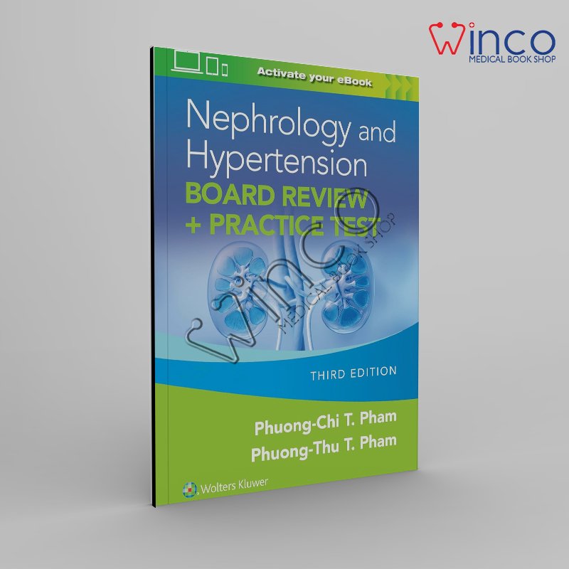 Nephrology and Hypertension Board Review: Print + eBook with Multimedia: + Practice Test Third Edition