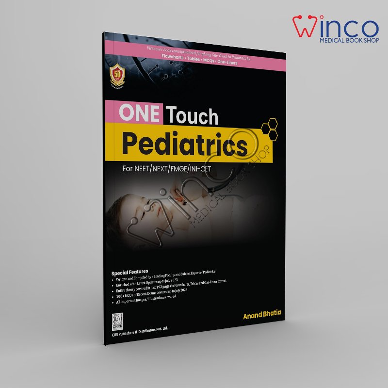 ONE TOUCH Pediatrics for NEET/NEXT/FMGE/INI-CET (PB-2024)