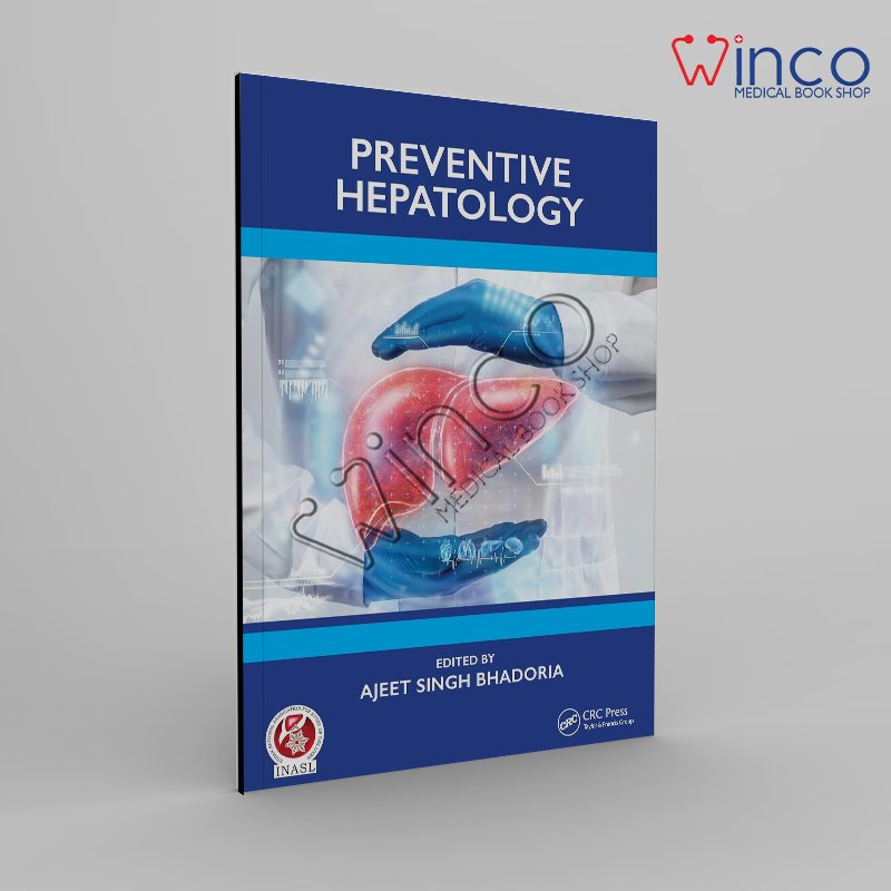 Preventive Hepatology 1st Edition