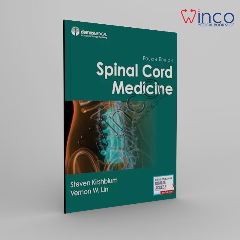 Spinal Cord Medicine Fourth Edition