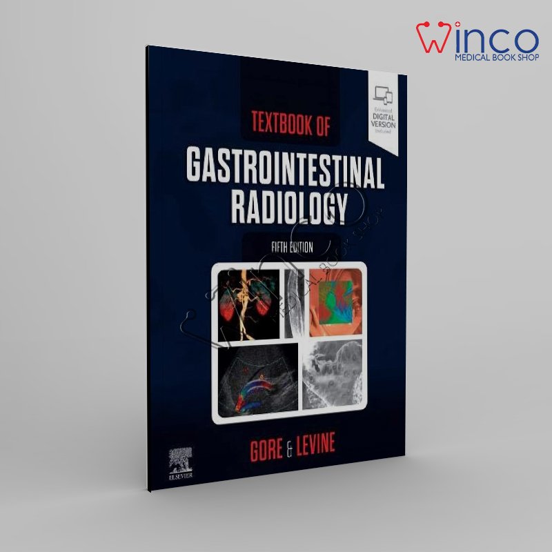 Textbook of Gastrointestinal Radiology 5th Edition