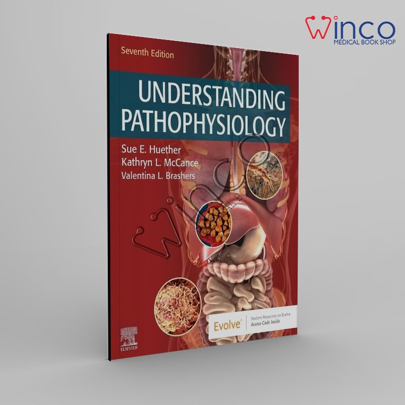Understanding Pathophysiology 7th Edition