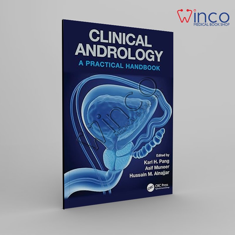 1st Edition Clinical AndrologyA Practical Handbook