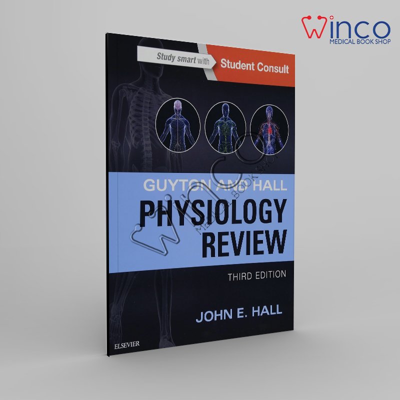 Guyton & Hall Physiology Review 3rd Edition
