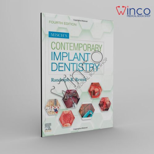 Misch's Contemporary Implant Dentistry 4th Edition
