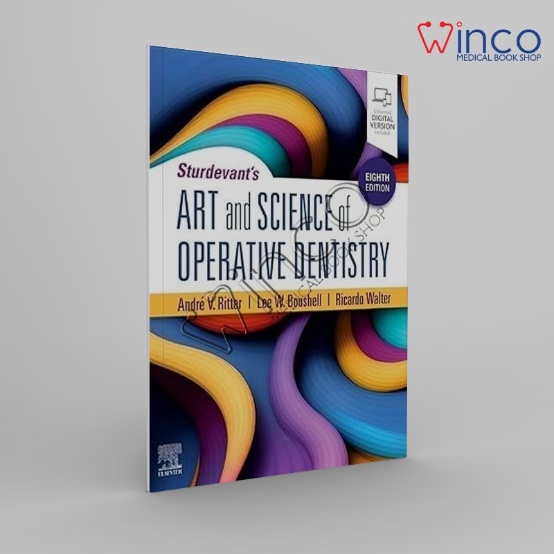 Sturdevant's EIGHTH EDITION ART and SCIENCE of OPERATIVE DENTISTRY