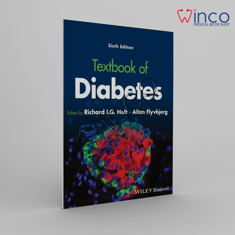Textbook of Diabetes 6th Edition
