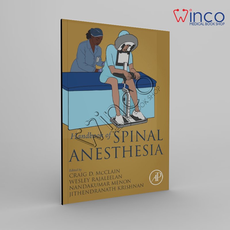 Handbook of Spinal Anesthesia 1st Edition