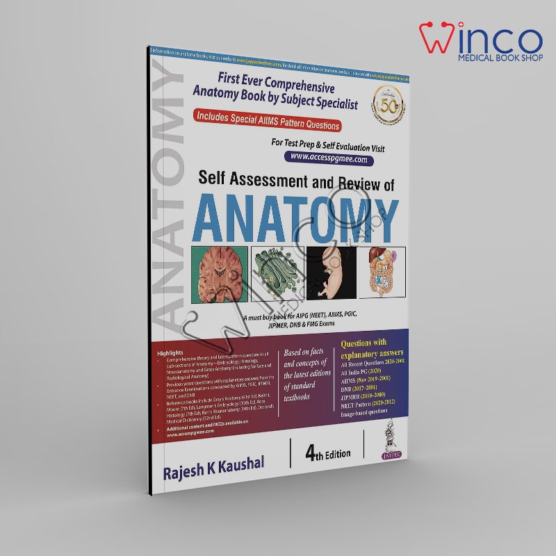 Self Assessment and Review of Anatomy